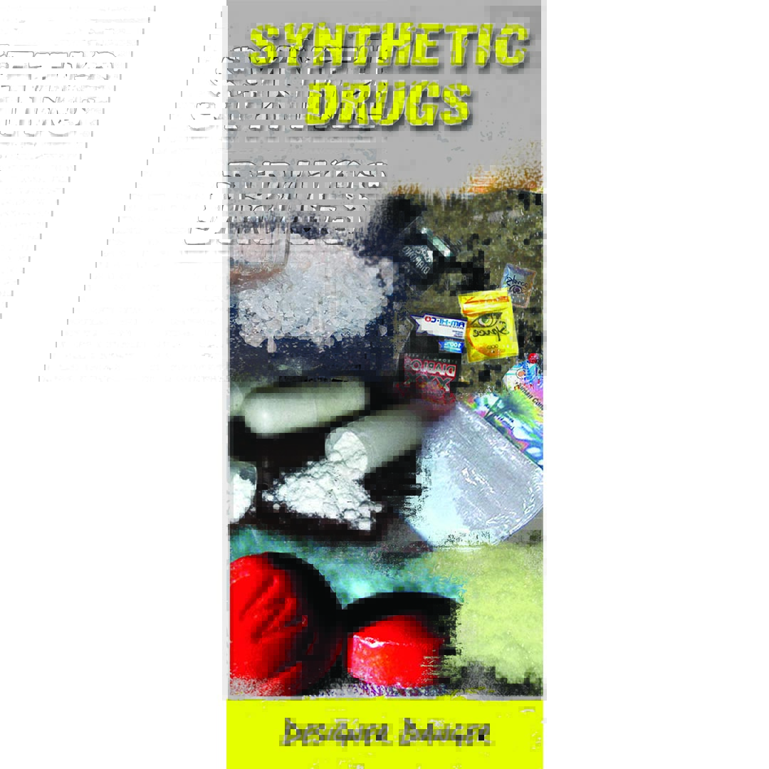 Synthetic Drugs: Designer Danger Pamphlets