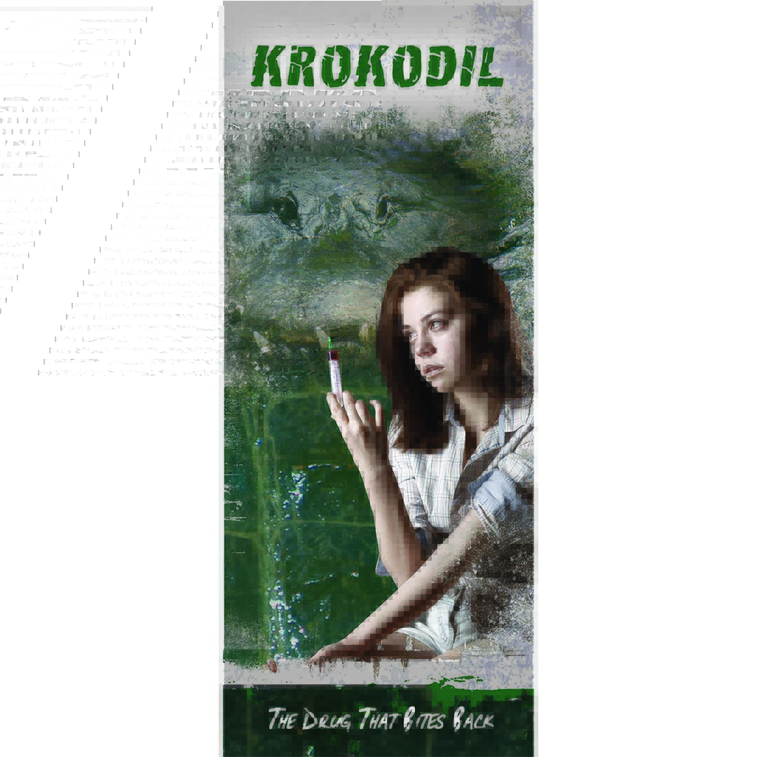 Krokodil: The Drug that Bites Back Pamphlets