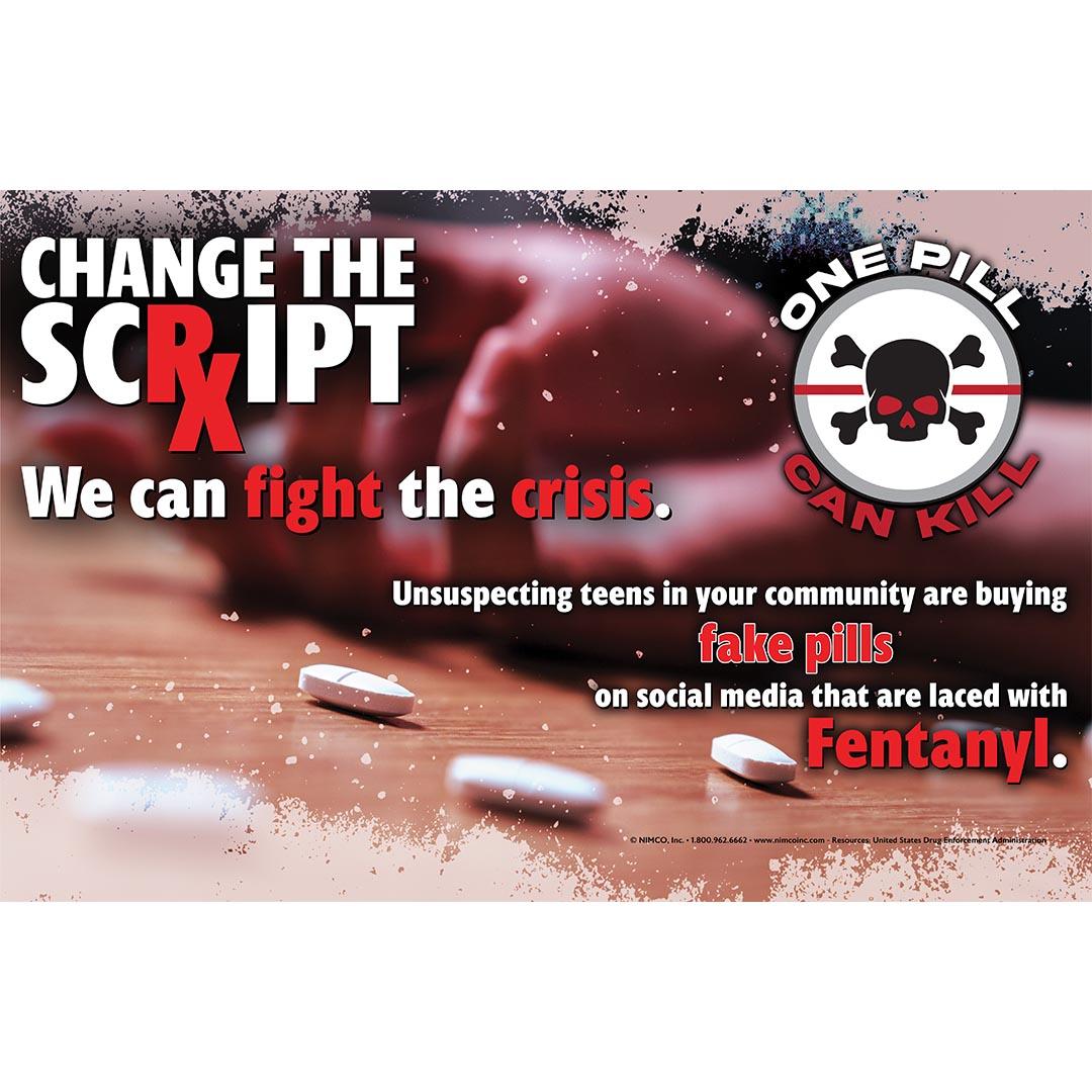 Fentanyl Poster: Change the Script: We can Fight the Crisis