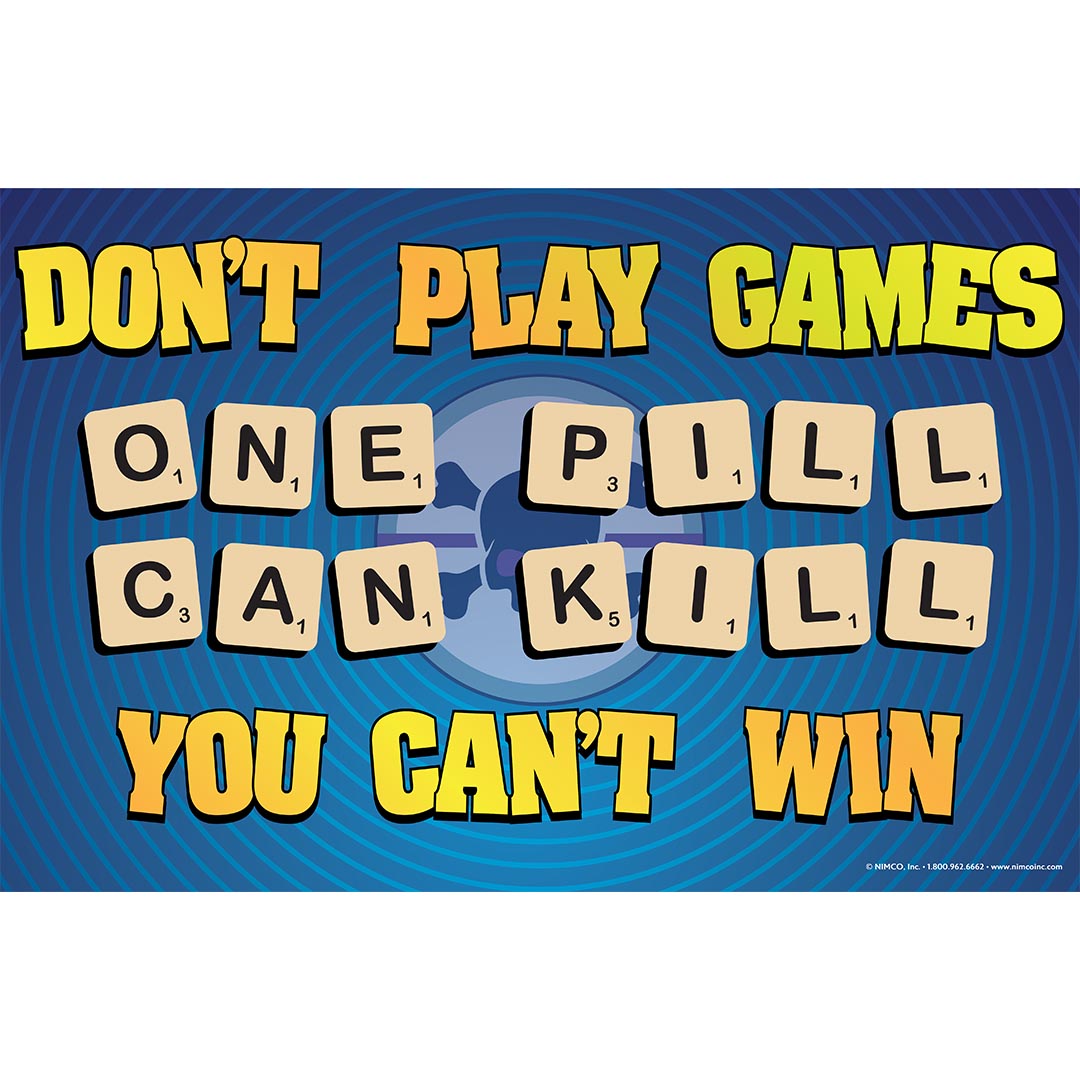 Fentanyl Poster: Don’t Play Games
