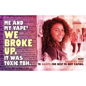Vaping Prevention Poster – Me and My Vape? We Broke Up (Female Version)