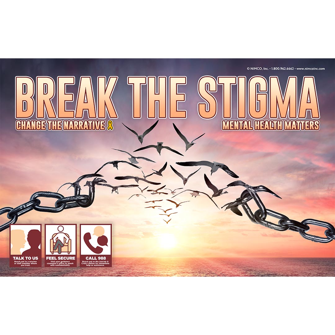 Mental Health Poster: Break The Stigma