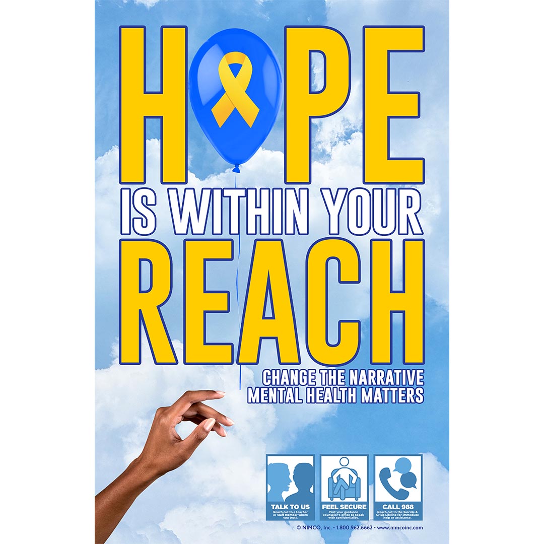Mental Health Poster: Hope Is Within Your Reach
