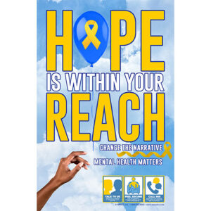 Mental Health Poster: Hope Is Within Your Reach