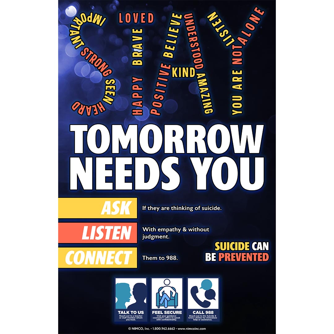 Suicide Prevention Poster: STAY-Tomorrow Needs You