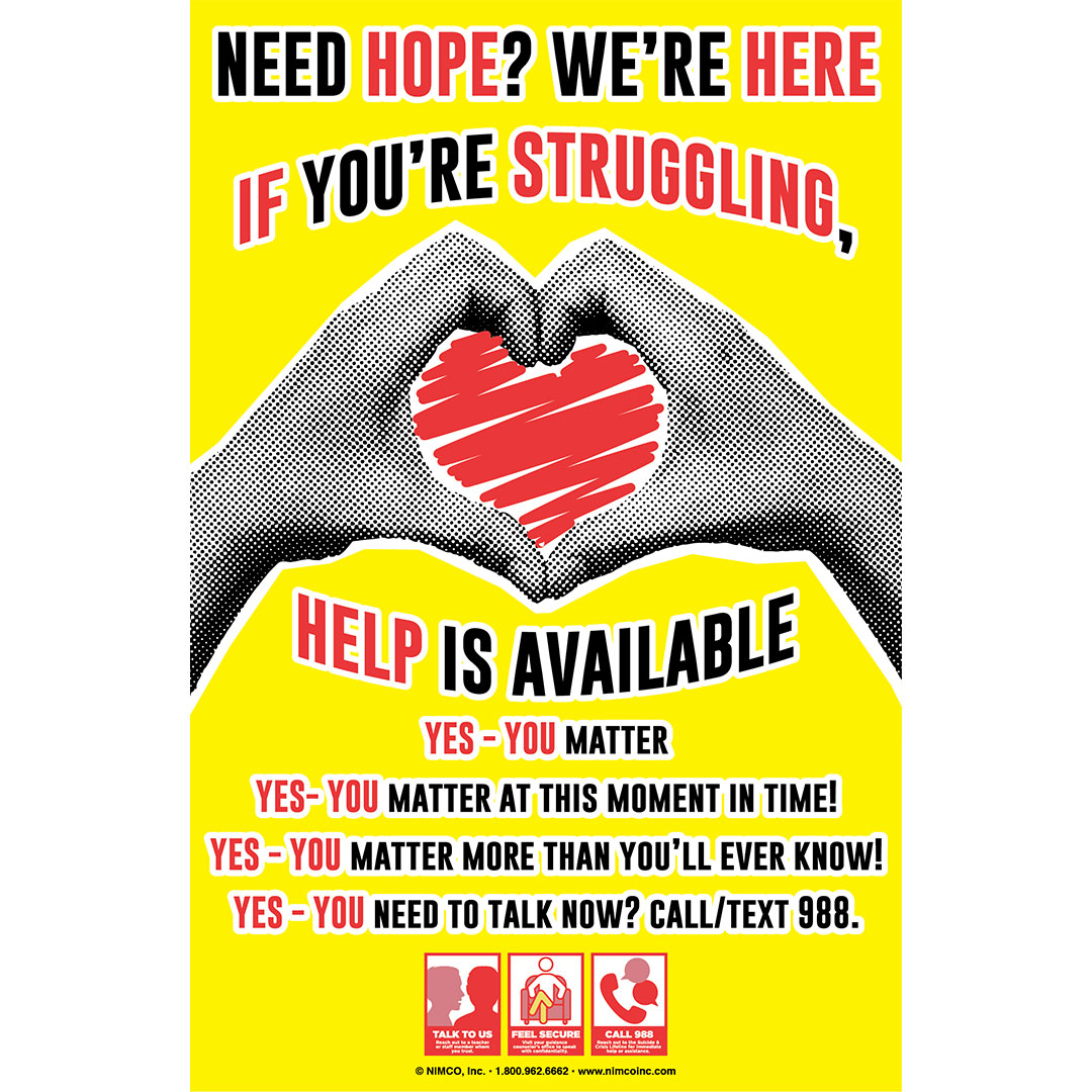Mental Health Poster: Need Hope? We’re Here