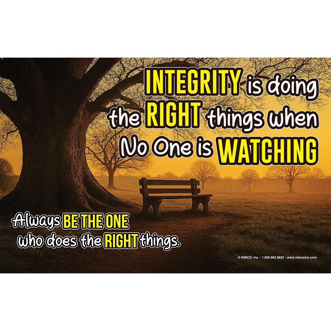 Integrity is Doing the Right Thing Character-Building Poster