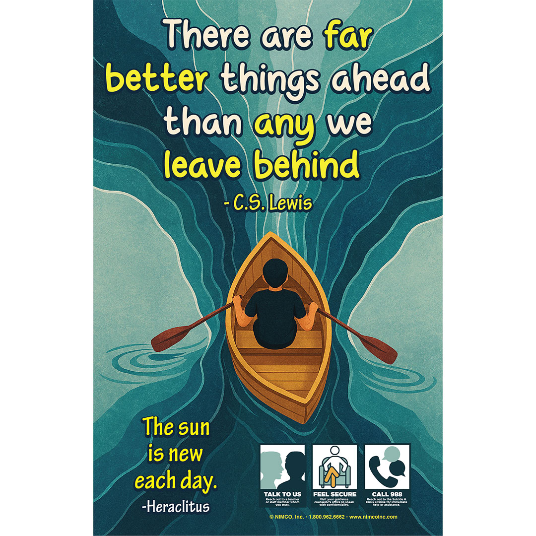 Mental Health Poster: There Are Far Better Things Ahead