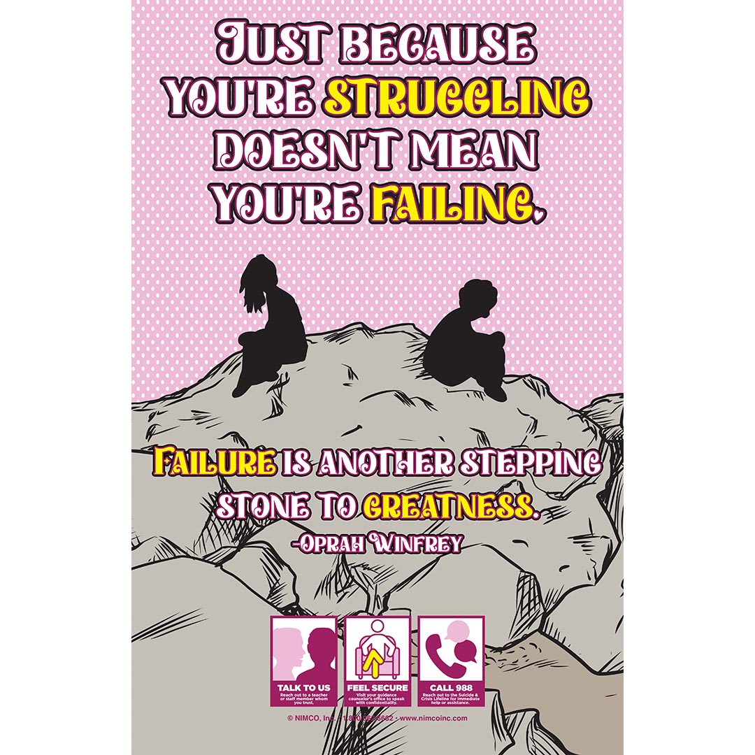 Mental Health Poster: Just Because You Are Struggling