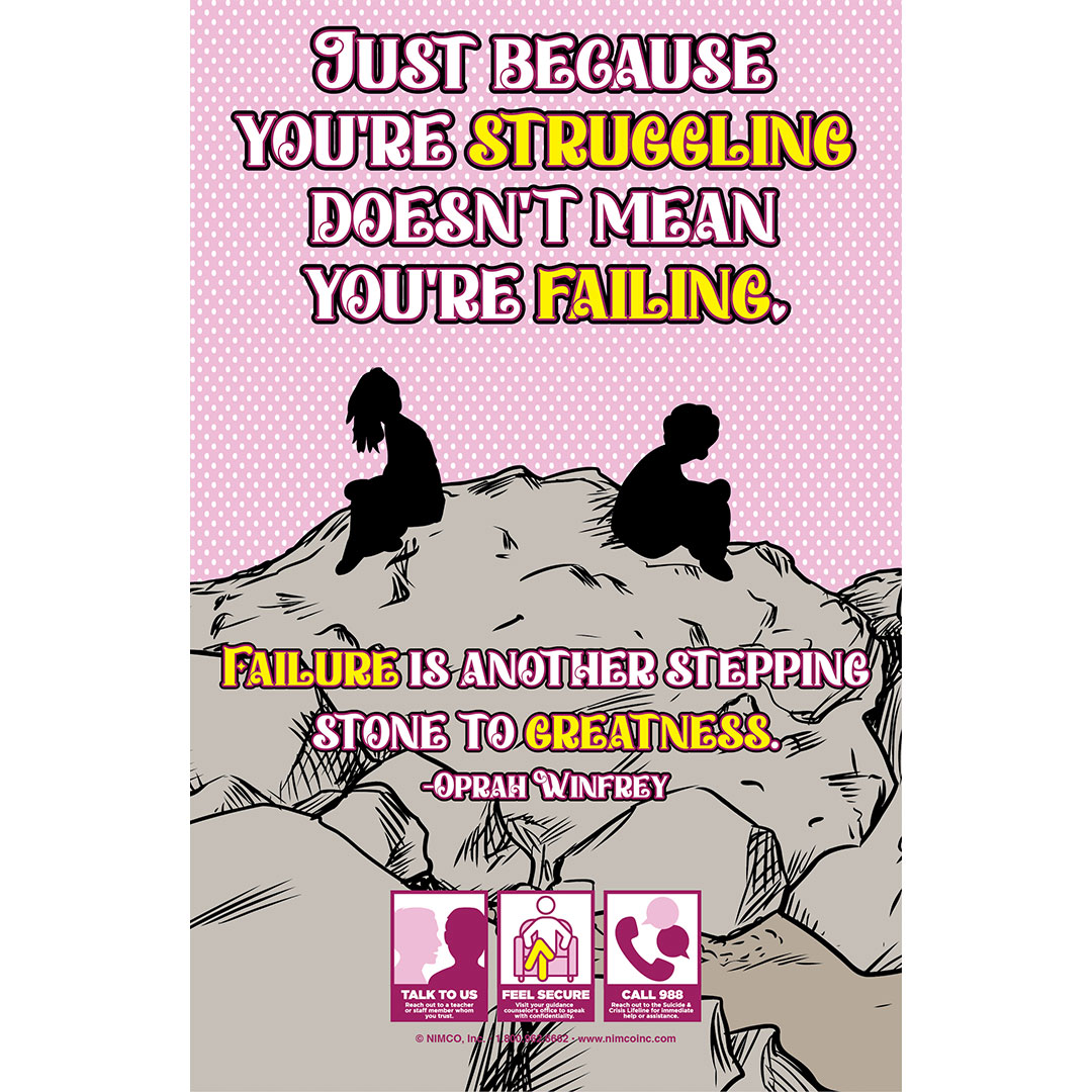 Mental Health Poster: Just Because You Are Struggling