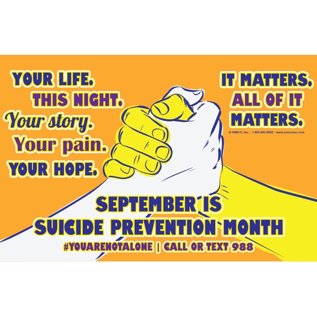 Suicide Prevention Poster: All Of It Matters