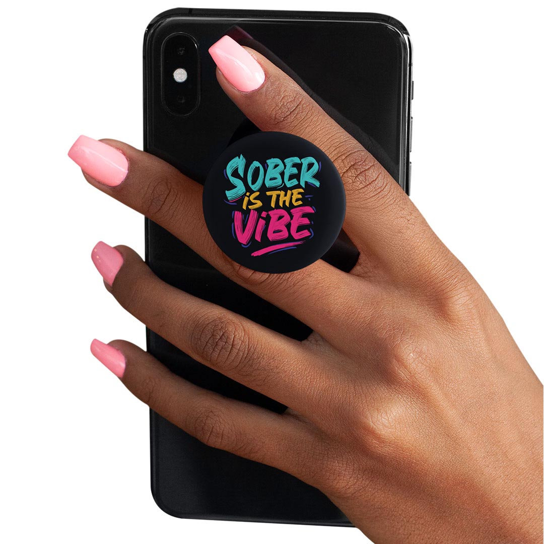 PopUp Phone Gripper – Sober Is The Vibe PopUp Phone Gripper – Sober Is The Vibe
