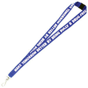 |Make Tomorrow Better By Being Bully and Drug-Free Lanyard