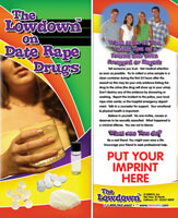 The Lowdown On Date Rape Drugs Pamphlet - Customizable