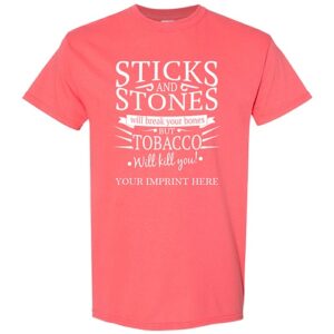 Tobacco Prevention Shirt: Sticks And Stones – Customizable