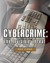 Cybercrime: The Invisible Threat DVD