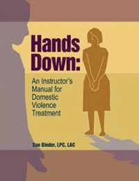 Hands Down: A Domestic Violence Treatment Workbook