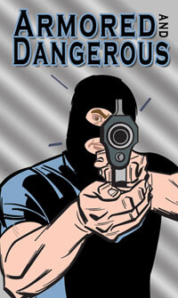 Armored and Dangerous DVD