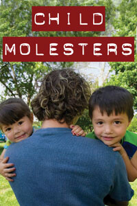 Child Molesters (55 min. DVD)