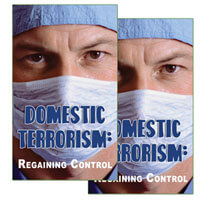 Domestic Terrorism III: Regaining Control Series