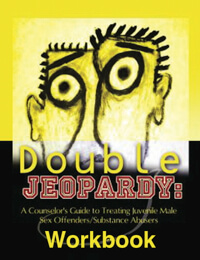 Double Jeopardy Substance Abuse Workbook for Juveniles
