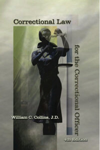 Correctional Law for the Correctional Officer