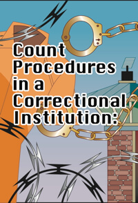 Count Procedures in a Correctional Institution Trainer's Guide
