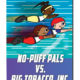 Real Life Teens Blowing Smoke, Vaping Teens & Smoking Addiction (20 min DVD) 1 No-Puff Pals vs. Big Tobacco, Inc. (DVD)