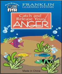 Go Fish: Catch and Release Your Anger