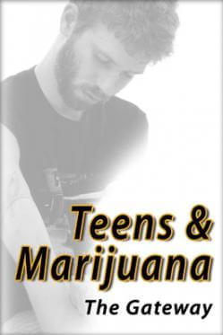 Teens and Marijuana:  The Gateway (DVD)