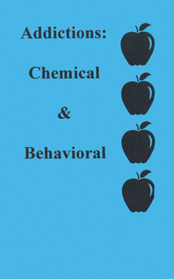 Chemical & Behavioral Addiction