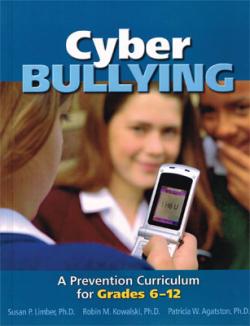 Cyber Bullying - A Prevention Curriculum for Grades 6-12