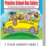||Practice School Bus Safety Coloring And Activity Book - Customizable
