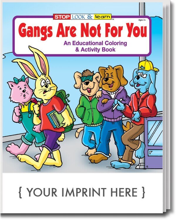 Gangs Are Not For You Coloring And Activity Book - Customizable 1