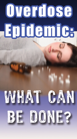 Overdose Epidemic: What Can Be Done? DVD