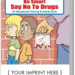 ||Stay Drug Free Coloring Book - Customizable