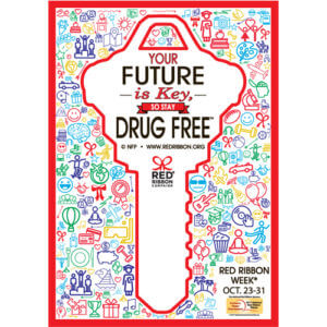 Your Future Is Key, So Stay Drug Free.™ Poster