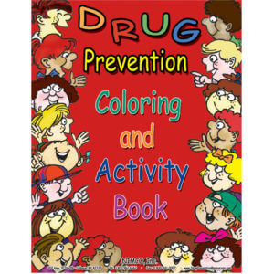 Drug Prevention Coloring and Activity Book -