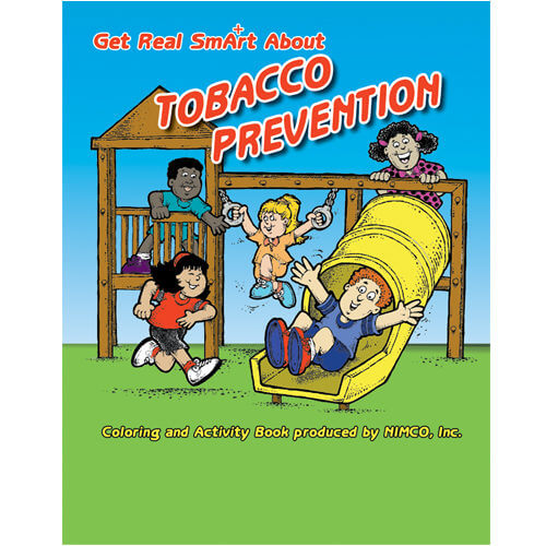 Get Real SmA+rt About Tobacco Prevention Coloring and Activity Book