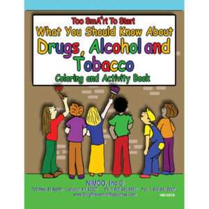 Too SmA+rt To Start - Alcohol, Drugs and Tobacco Activity Book