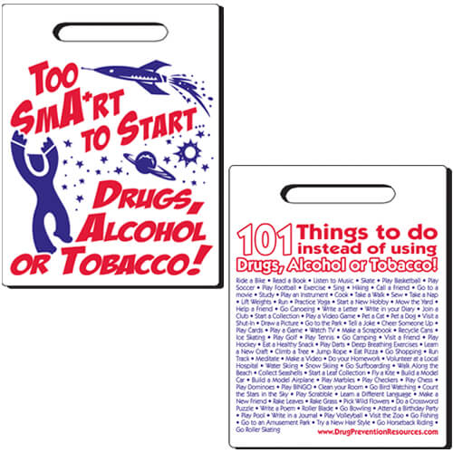 Too Smart to Start Drugs, Alcohol or Tobacco! Plastic Goody Bags