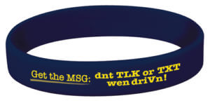 Get the MSG: dnt TLK or TXT wen driVn! 8" Bracelet