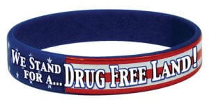 We Stand For A...Drug Free Land! Silicone Bracelet