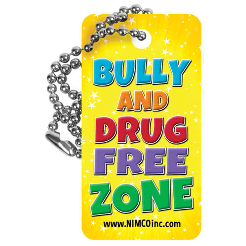 Bully and Drug-Free Zone Dog Tag (24" Chain)