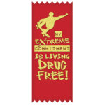 My Extreme Commitment is Living Drug Free! - SELF-STICK Ribbons