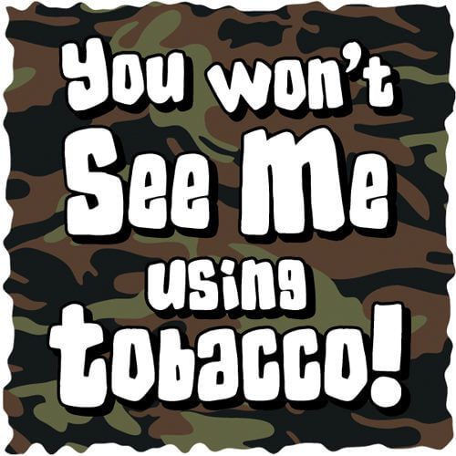 You Won't See Me Using Tobacco! Tattoos