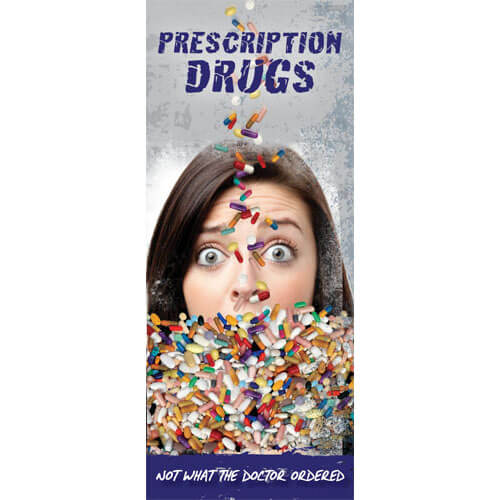 Prescription Drugs: Not What the Doctor Ordered Pamphlets