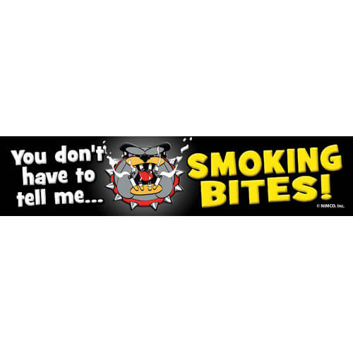 You Don't Have to Tell Me Smoking Bites Bookmark