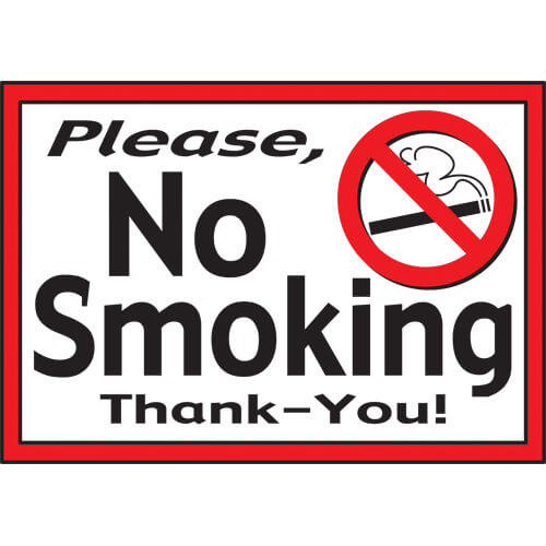 No Smoking Sign (7"x10" vinyl)