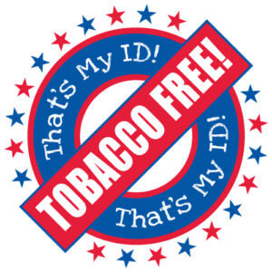 That's My ID! Tobacco Free! Tattoos